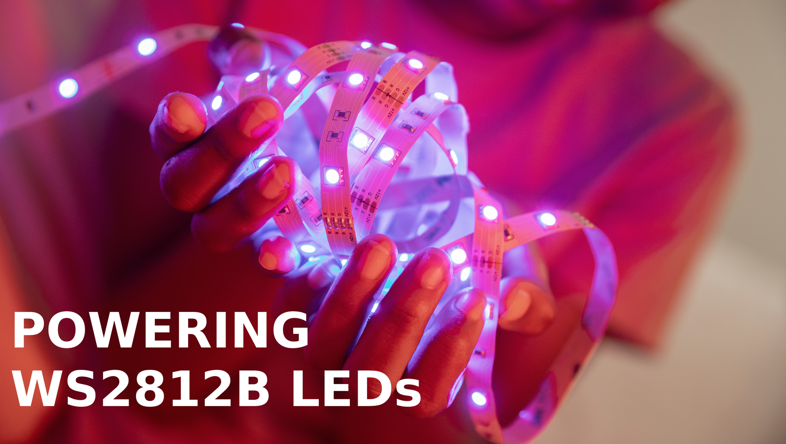 WS2812B LED Power Requirements – RGB LED Strips, Rings & Matrices