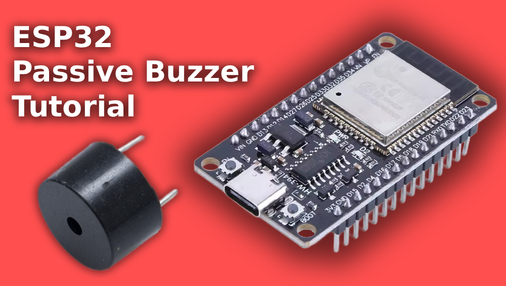 ESP32 Passive Buzzer: How to Generate Sound with Code – Zaitronics