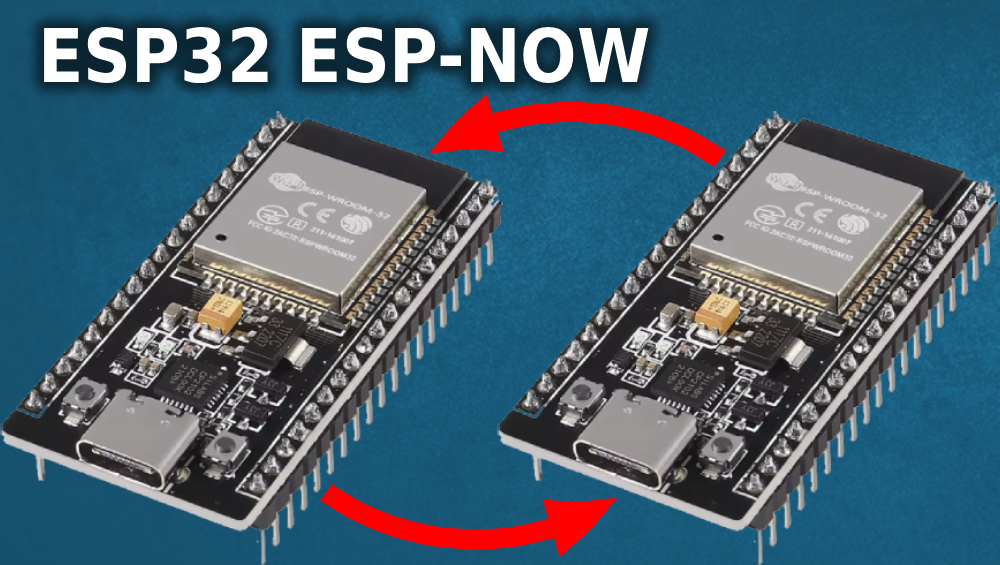 ESP32 ESP-NOW Tutorial